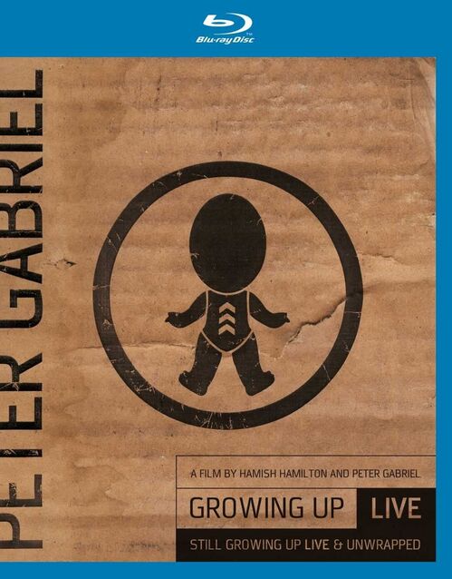 Peter Gabriel: Growing Up Live (2003)
