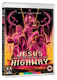 Jesus Shows You The Way To The Highway (2019)