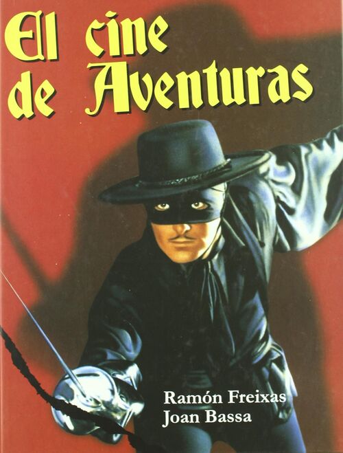 El Cine De Aventuras (2008)