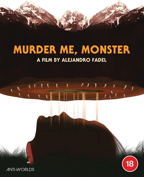 Muere, Monstruo, Muere (2018)