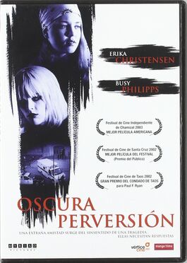 Oscura Perversión (2002)