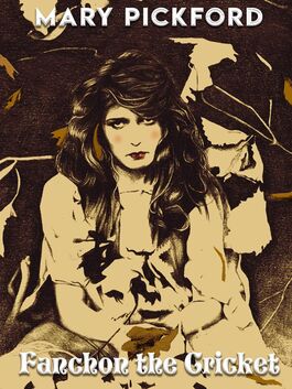 Fanchon The Cricket (1915)