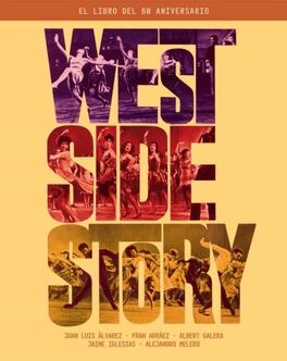 West Side Story: El Libro Del 60 Aniversario (2021)
