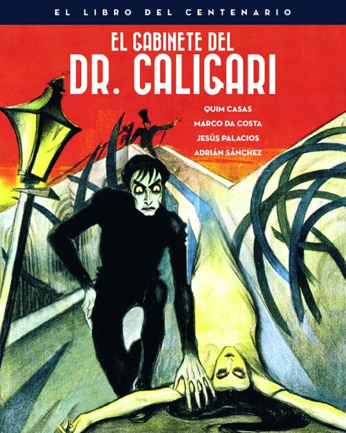 El Gabinete Del Doctor Caligari: El Libro Del Centenario (2020)
