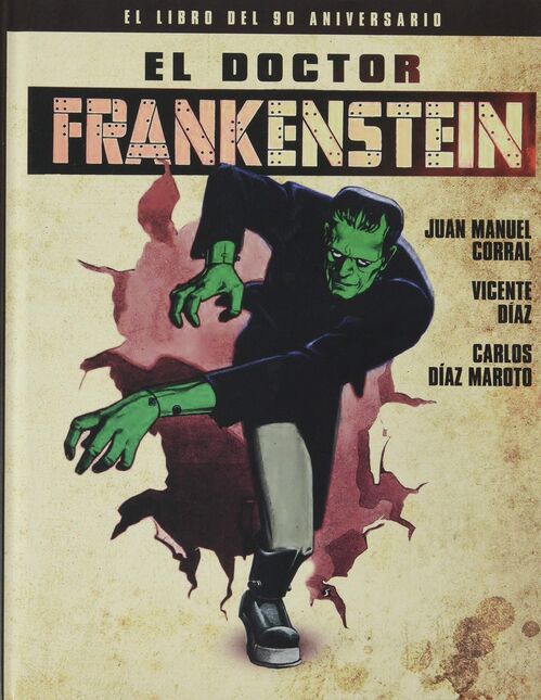 El Doctor Frankenstein: El Libro Del 90 Aniversario (2021)